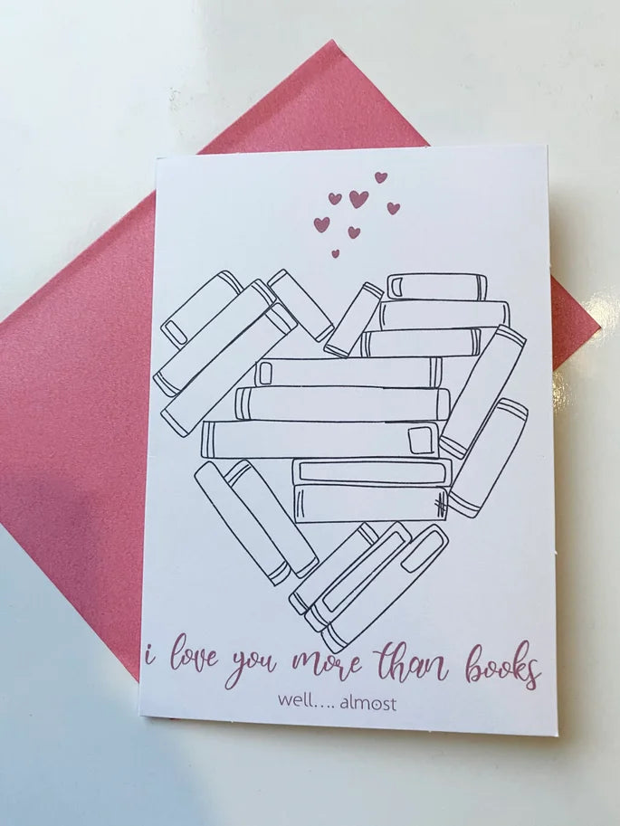 I Love You More Than Books Card || Handmade Card