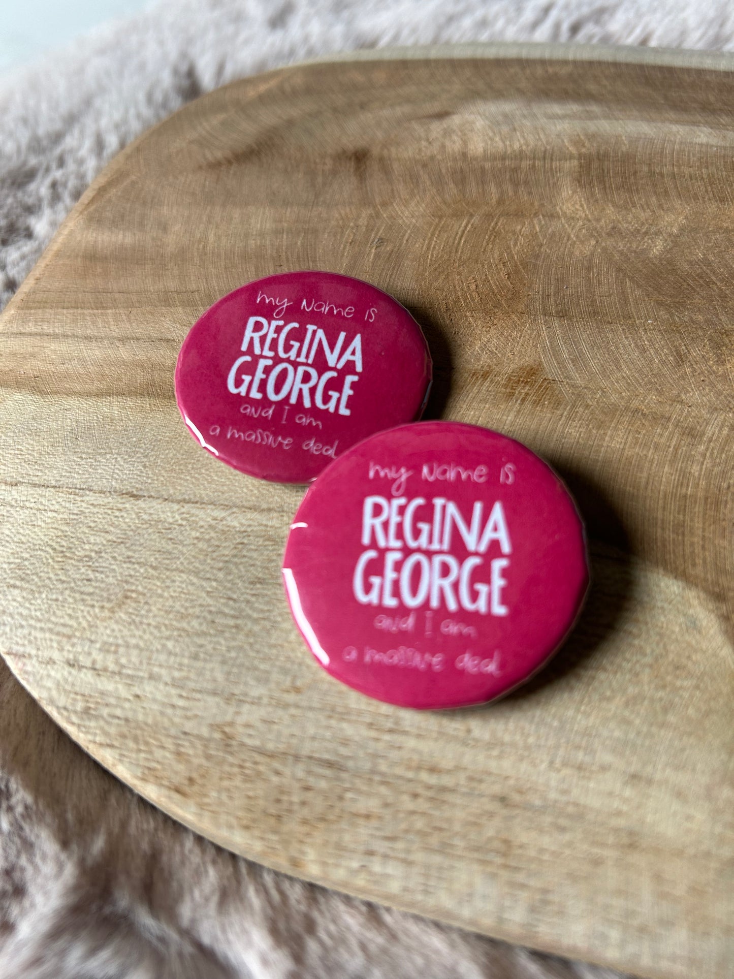 Regina George || Mean Girls Button