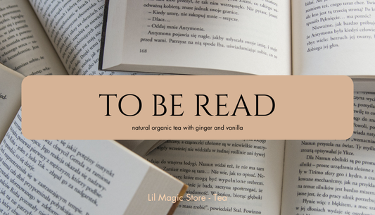 To Be Read || Bookish Tea Blend
