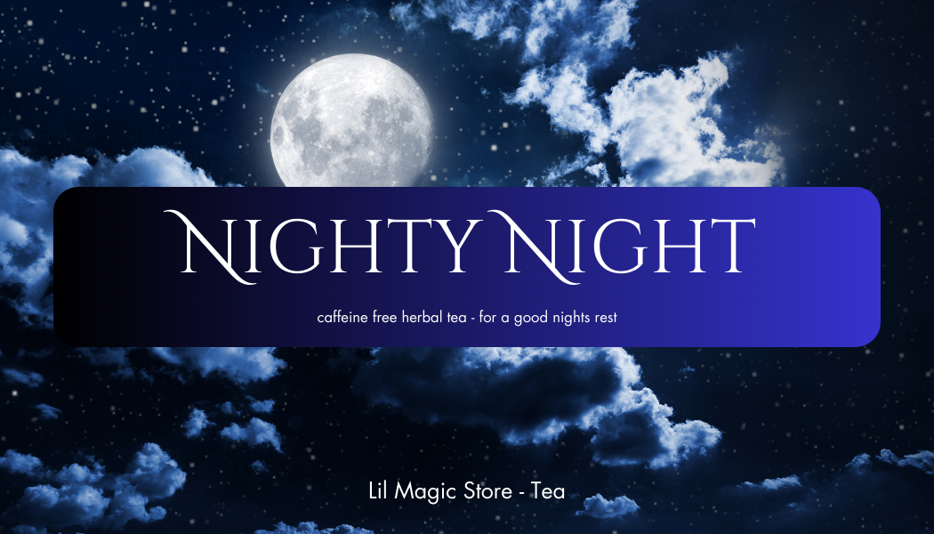 Nighty Night || Tea Blend