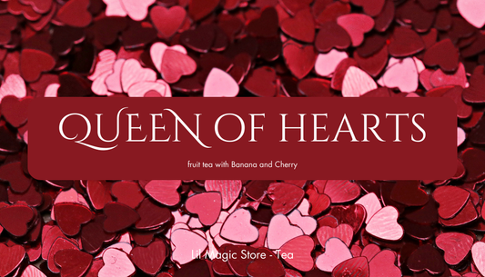 Queen of Hearts || Tea Blend