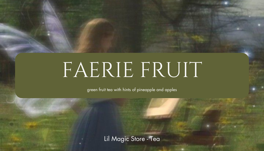 Faerie Fruit || Tea Blend