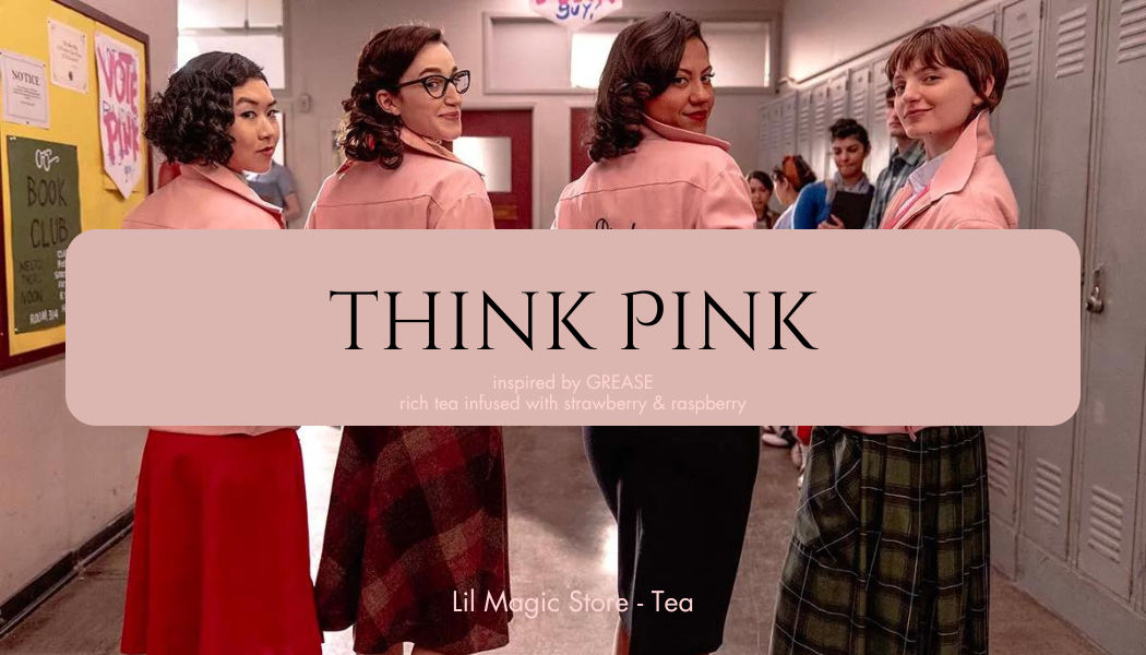 Think Pink || Tv Show Tea