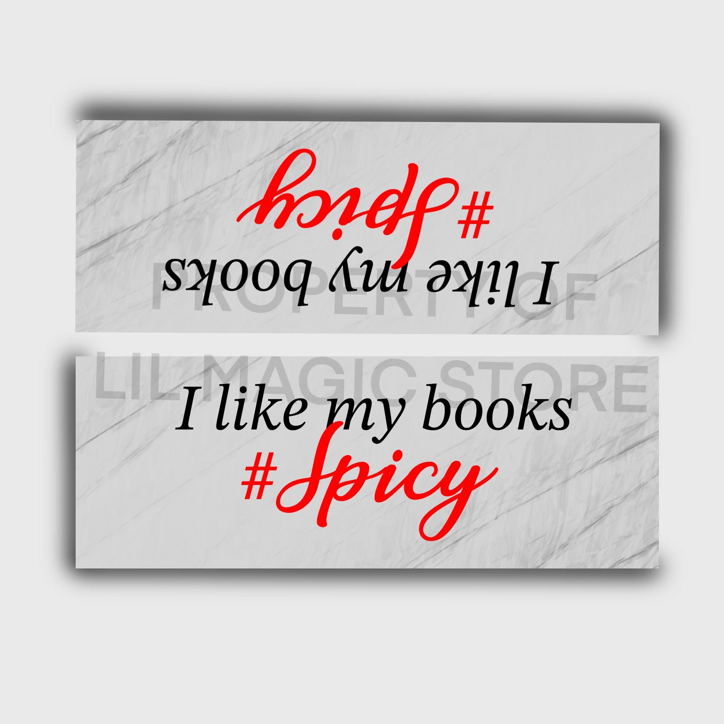 I like my books #SPICY ! Bookmark