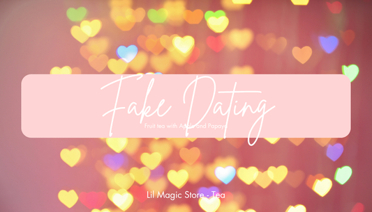 Fake Dating || Bookish Tea Blend