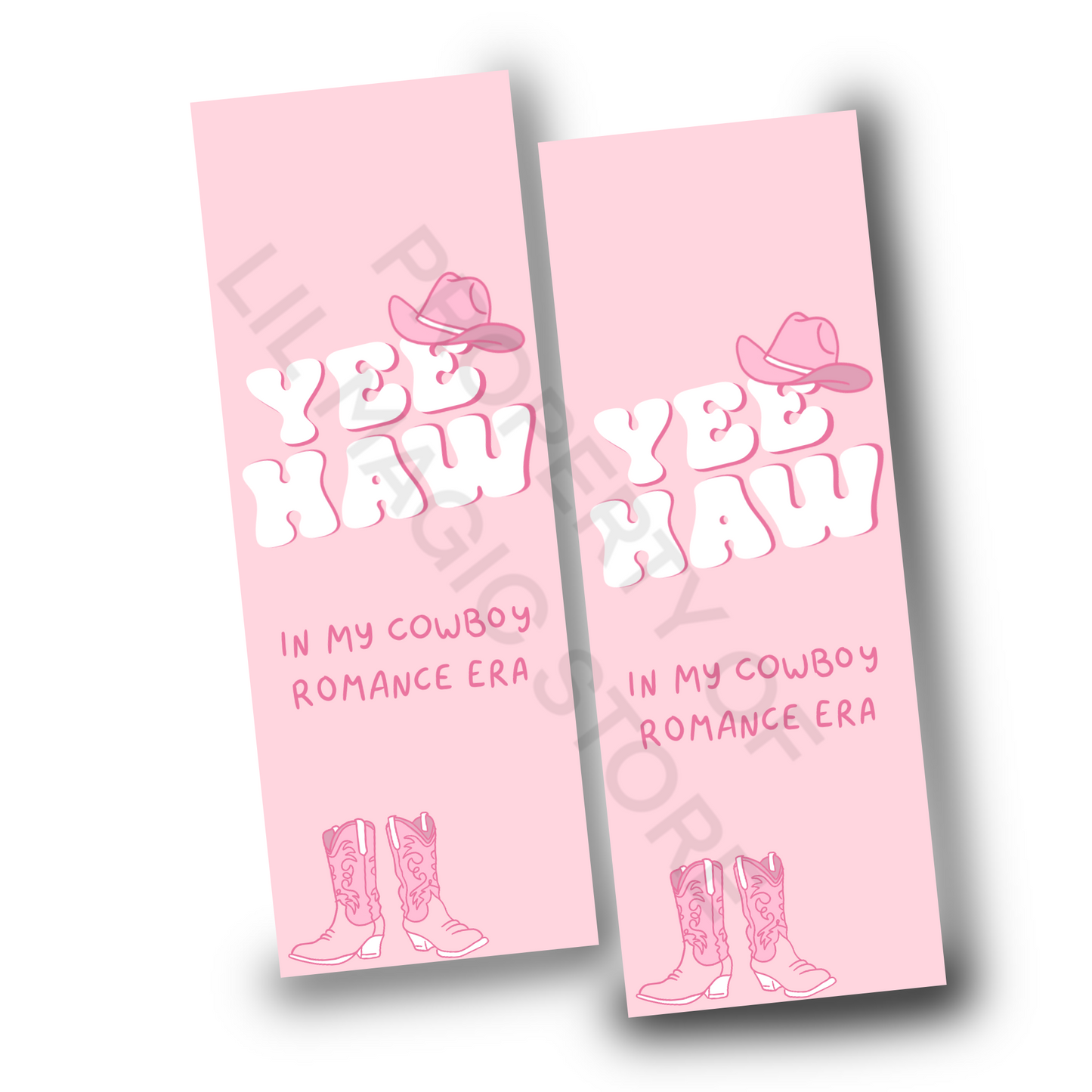 YEEHAW - Cowboy Era || Valentine's Bookmark