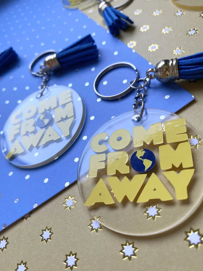 Come From Away The Musical || Come From Away Keychain